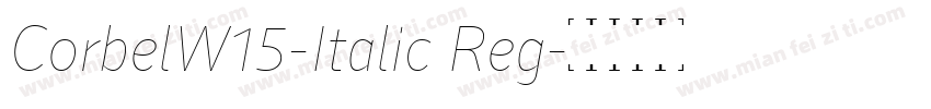 CorbelW15-Italic Reg字体转换